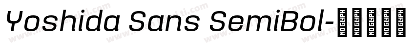 Yoshida Sans SemiBol字体转换